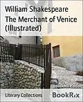 E-Book (epub) The Merchant of Venice (Illustrated) von William Shakespeare