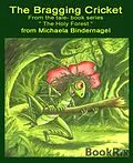 E-Book (epub) The Bragging Cricket von Michaela Bindernagel