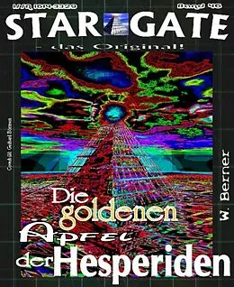 E-Book (epub) STAR GATE 046: Die goldenen Äpfel der Hesperiden von W. Berner