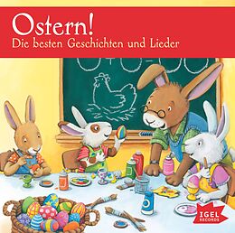Audio CD (CD/SACD) Ostern! Die besten Geschichten und Lieder von Sandra Grimm, Peter Härtling, Heinrich Hannover