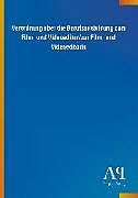 Kartonierter Einband Verordnung über die Berufsausbildung zum Film- und Videoeditor/zur Film- und Videoeditorin von Antiphon Verlag