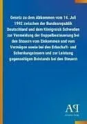 Gesetz zu dem Abkommen vom 14. Juli 1992 zwischen der Bundesrepublik Deutschland und dem Königreich Schweden zur Vermeidung der Doppelbesteuerung bei den Steuern vom Einkommen und vom Vermögen sowie bei den Erbschaft- und Schenkungsteuern und zur Leistung