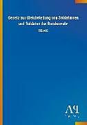 Kartonierter Einband Gesetz zur Gleichstellung von Soldatinnen und Soldaten der Bundeswehr von Antiphon Verlag