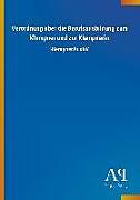 Kartonierter Einband Verordnung über die Berufsausbildung zum Klempner und zur Klempnerin von Antiphon Verlag