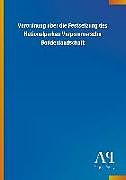 Kartonierter Einband Verordnung über die Festsetzung des Nationalparkes Vorpommersche Boddenlandschaft von Antiphon Verlag