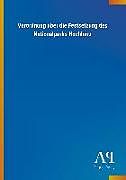 Kartonierter Einband Verordnung über die Festsetzung des Nationalparks Hochharz von Antiphon Verlag