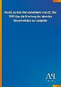 Kartonierter Einband Gesetz zu dem Übereinkommen vom 20. Mai 1980 über die Erhaltung der lebenden Meeresschätze der Antarktis von Antiphon Verlag