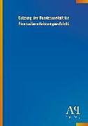 Kartonierter Einband Satzung der Bundesanstalt für Finanzdienstleistungsaufsicht von Antiphon Verlag