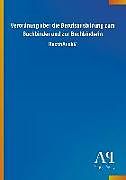 Kartonierter Einband Verordnung über die Berufsausbildung zum Buchbinder und zur Buchbinderin von Antiphon Verlag
