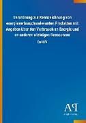 Kartonierter Einband Verordnung zur Kennzeichnung von energieverbrauchsrelevanten Produkten mit Angaben über den Verbrauch an Energie und an anderen wichtigen Ressourcen von Antiphon Verlag