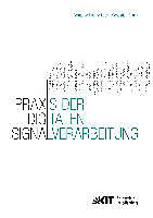 Kartonierter Einband Praxis der Digitalen Signalverarbeitung von Fernando Puente León, Sebastian Bauer