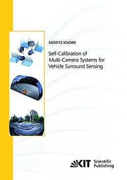 Kartonierter Einband Self-Calibration of Multi-Camera Systems for Vehicle Surround Sensing von Moritz Knorr