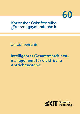 Kartonierter Einband Intelligentes Gesamtmaschinenmanagement für elektrische Antriebssysteme von Christian Pohlandt