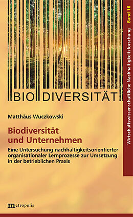 Kartonierter Einband Biodiversität und Unternehmen von Matthäus Wuczkowski