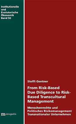 Kartonierter Einband From Risk-Based Due Diligence to Risk-Based Transcultural Management von Steffi Gentner