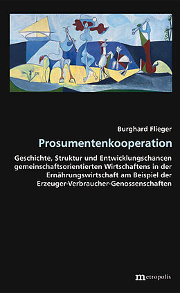 Kartonierter Einband Prosumentenkooperation von Burghard Flieger