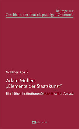 Kartonierter Einband Adam Müllers &quot;Elemente der Staatskunst&quot; von Walther Kozik