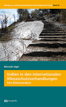 Kartonierter Einband Indien in den internationalen Klimaschutzverhandlungen von Manuela Jäger