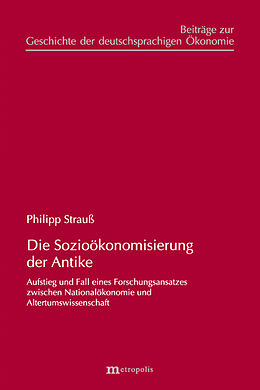 Fester Einband Die Sozioökonomisierung der Antike von Philipp Strauß