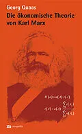 E-Book (pdf) Die ökonomische Theorie von Karl Marx von Georg Quaas