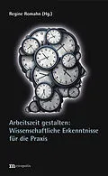 E-Book (pdf) Arbeitszeit gestalten von Regine Romahn