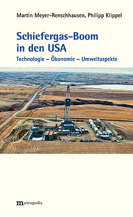 E-Book (pdf) Schiefergas-Boom in den USA von Philipp Klippel, Martin Meyer-Renschhausen
