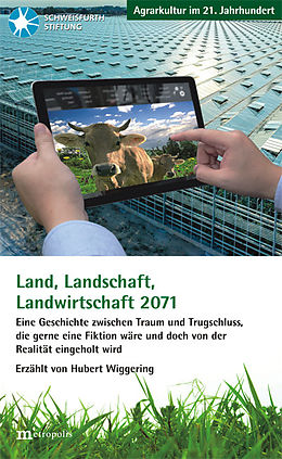 E-Book (pdf) Land, Landschaft, Landwirtschaft 2071 von Hubert Wiggering