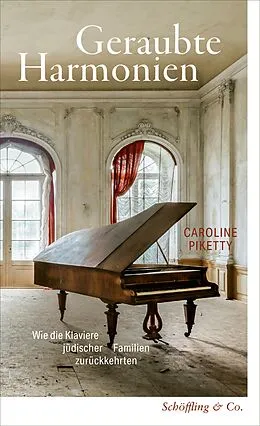 E-Book (epub) Geraubte Harmonien von Caroline Piketty