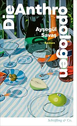 E-Book (epub) Die Anthropologen von Ayegül Sava
