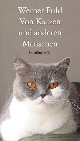 E-Book (epub) Von Katzen und anderen Menschen von Werner Fuld