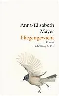 E-Book (epub) Fliegengewicht von Anna-Elisabeth Mayer