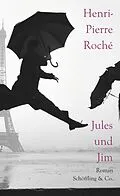 E-Book (epub) Jules und Jim von Henri-Pierre Roché