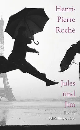E-Book (epub) Jules und Jim von Henri-Pierre Roché