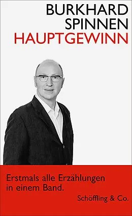E-Book (epub) Hauptgewinn von Burkhard Spinnen