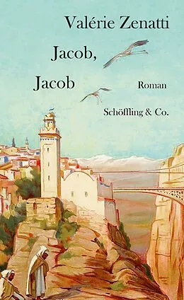 E-Book (epub) Jacob, Jacob von Valérie Zenatti
