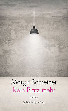 E-Book (epub) Kein Platz mehr von Margit Schreiner