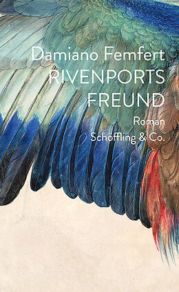 E-Book (epub) Rivenports Freund von Damiano Femfert