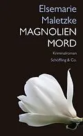 E-Book (epub) Magnolienmord von Elsemarie Maletzke