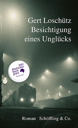 E-Book (epub) Besichtigung eines Unglücks von Gert Loschütz