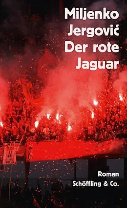 E-Book (epub) Der rote Jaguar von Miljenko Jergovi