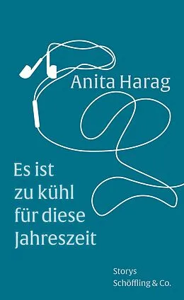 E-Book (epub) Es ist zu kühl für diese Jahreszeit von Anita Harag