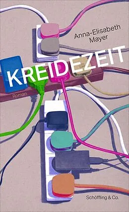 E-Book (epub) Kreidezeit von Anna-Elisabeth Mayer