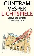 E-Book (epub) Lichtspiele von Guntram Vesper