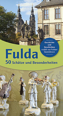 Kartonierter Einband Fulda 50 Schätze und Besonderheiten von 
