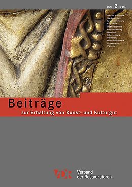 Kartonierter Einband Beiträge zur Erhaltung von Kunst- und Kulturgut Heft 2/2016 von 