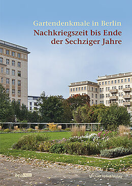 Fester Einband Gartendenkmale in Berlin von 