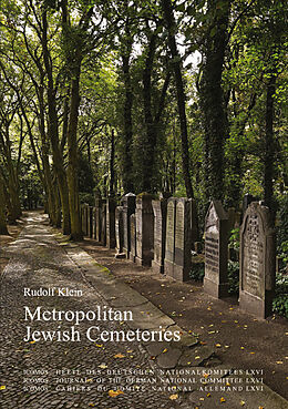 Fester Einband Metropolitan Jewish Cemeteries of the 19th and 20th Centuries in Central and Eastern Europe von Rudolf Klein