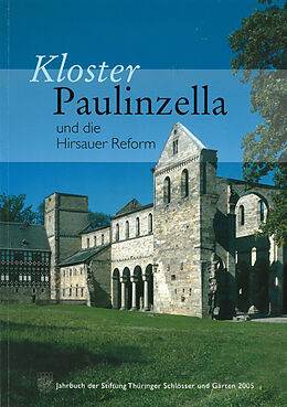 Kartonierter Einband Kloster Paulinzella und die Hirsauer Reform von 