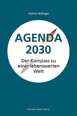 Kartonierter Einband Agenda 2030 von Helmut Böttiger