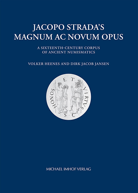 Jacopo Strada's Magnum Ac Novum Opus